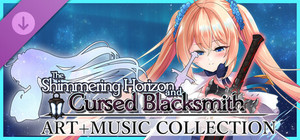 The Shimmering Horizon and Cursed Blacksmith - Art + Music Collection banner