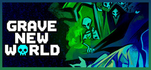 Grave New World banner