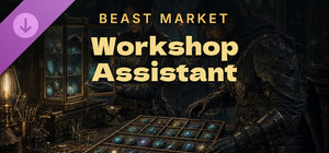 Beast Market - Workshop Assistant banner