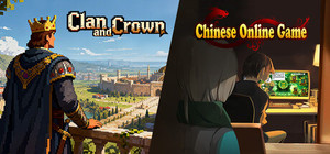 【Clan and Crown】x【Chinese Online Game】 banner