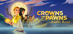 Crowns and Pawns: Amber Road banner