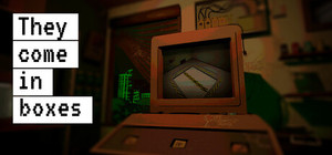 They Come In Boxes banner