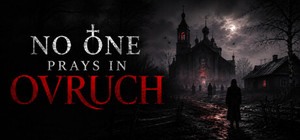 No One Prays in Ovruch banner