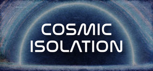 Cosmic Isolation banner