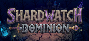 Shardwatch Dominion banner