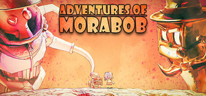 ADVENTURES OF MOR̂ABOB banner