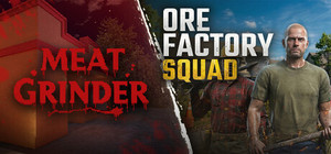 Meat Grinder x Ore Factory Squad banner