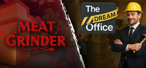 Meat Grinder x Dream Office banner