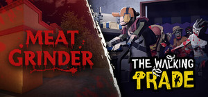 Meat Grinder x The Walking Trade banner