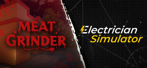 Meat Grinder x Electrician Simulator banner