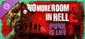 No More Room in Hell 2 - Punk is Life Pack banner