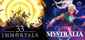 33 Immortals® and Echoes of Mystralia banner