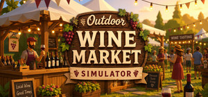 Outdoor Wine Market Simulator banner