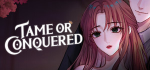 Tame or Conquered banner