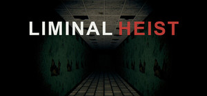 Liminal Heist banner
