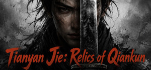 Tianyan Jie: Relics of Qiankun banner