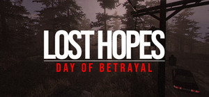 Lost Hopes: Day of Betrayal banner