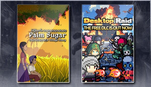 Palm Sugar: A Village Story & Desktop Raid banner
