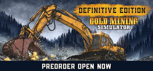 Gold Mining Simulator - Definitive Edition banner
