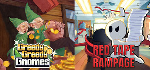 Greedy Greedy Gnomes x Red Tape Rampage banner