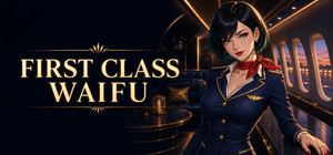 First Class Waifu banner