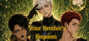 Your Brother's Requiem banner