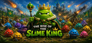 The Rise Of The Slime King banner