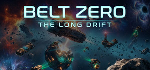 Belt Zero: The Long Drift banner