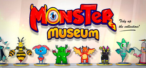 Monster Museum: Tidy Up the collection! banner