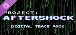Project: AFTERSHOCK - Digital Trace & Support Pack banner