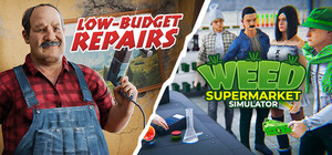 Low-Budget Repairs and Weed Supermarket Simulator banner