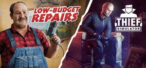 Low-Budget Repairs and Thief Simulator banner