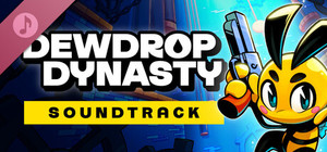 Dewdrop Dynasty - Soundtrack banner