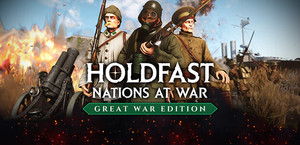 Holdfast: Great War Edition banner