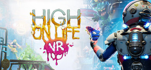 High On Life VR banner