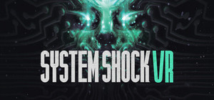 System Shock VR banner
