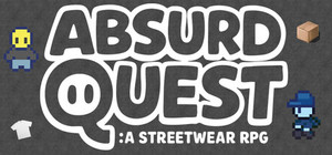 Absurd Quest: A Streetwear RPG banner