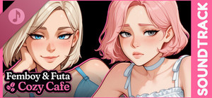 Femboy Futa Cozy Cafe Soundtrack banner