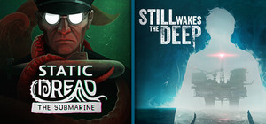 Still Wakes the Deep × Static Dread: The Submarine banner