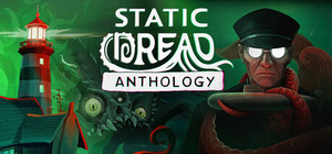 Static Dread: Anthology banner