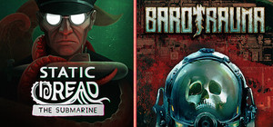 Barotrauma x Static Dread: The Submarine banner