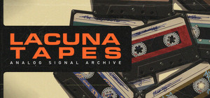 The Lacuna Tapes: Analog Signal Archive banner