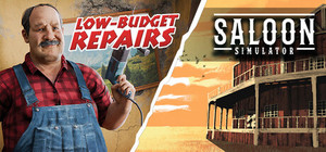 Low-Budget Repairs and Saloon Simulator banner