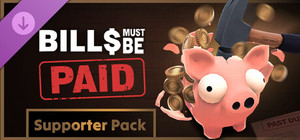 Bills Must Be Paid - Supporter Pack banner