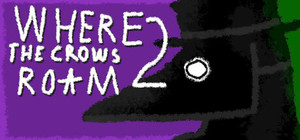 Where The Crows Roam 2 banner