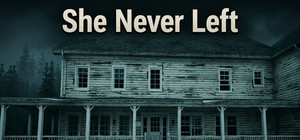 She Never Left banner