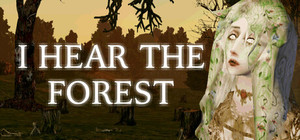 I Hear the Forest banner