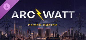 ARCWATT: Power Empire - Supporter Pack banner