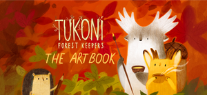 Tukoni: Forest Keepers Artbook banner