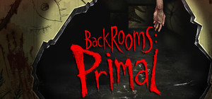 BACKROOMS: PRIMAL banner